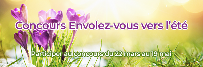 Concours Envolez-vous vers l'été 2023